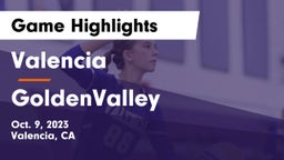 Valencia  vs GoldenValley Game Highlights - Oct. 9, 2023