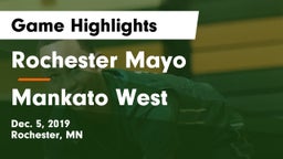 Rochester Mayo  vs Mankato West  Game Highlights - Dec. 5, 2019