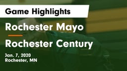 Rochester Mayo  vs Rochester Century  Game Highlights - Jan. 7, 2020