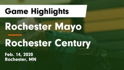 Rochester Mayo  vs Rochester Century  Game Highlights - Feb. 14, 2020