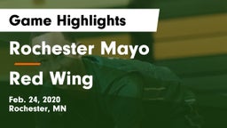Rochester Mayo  vs Red Wing  Game Highlights - Feb. 24, 2020