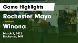 Rochester Mayo  vs Winona  Game Highlights - March 2, 2022