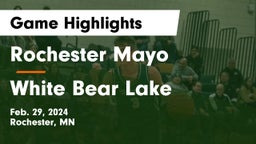 Rochester Mayo  vs White Bear Lake  Game Highlights - Feb. 29, 2024