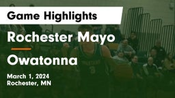 Rochester Mayo  vs Owatonna  Game Highlights - March 1, 2024