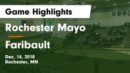 Rochester Mayo  vs Faribault  Game Highlights - Dec. 14, 2018