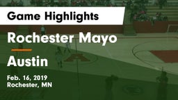 Rochester Mayo  vs Austin  Game Highlights - Feb. 16, 2019