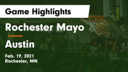 Rochester Mayo  vs Austin  Game Highlights - Feb. 19, 2021