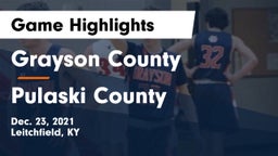 Grayson County  vs Pulaski County  Game Highlights - Dec. 23, 2021
