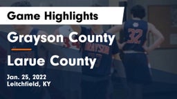 Grayson County  vs Larue County  Game Highlights - Jan. 25, 2022