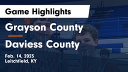 Grayson County  vs Daviess County  Game Highlights - Feb. 14, 2023