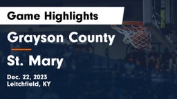Grayson County  vs St. Mary  Game Highlights - Dec. 22, 2023
