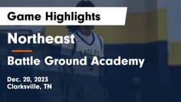 Northeast  vs Battle Ground Academy  Game Highlights - Dec. 20, 2023