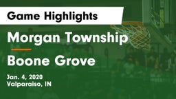Morgan Township  vs Boone Grove  Game Highlights - Jan. 4, 2020