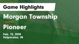 Morgan Township  vs Pioneer  Game Highlights - Feb. 15, 2020