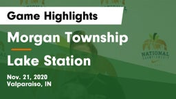 Morgan Township  vs Lake Station  Game Highlights - Nov. 21, 2020