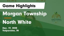 Morgan Township  vs North White  Game Highlights - Dec. 19, 2020