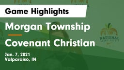 Morgan Township  vs Covenant Christian  Game Highlights - Jan. 7, 2021