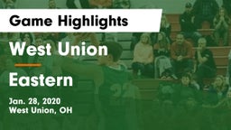 West Union  vs Eastern  Game Highlights - Jan. 28, 2020