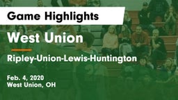 West Union  vs Ripley-Union-Lewis-Huntington Game Highlights - Feb. 4, 2020