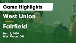 West Union  vs Fairfield  Game Highlights - Dec. 8, 2020