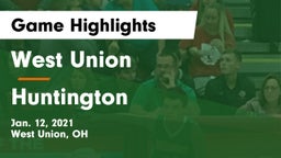 West Union  vs Huntington  Game Highlights - Jan. 12, 2021