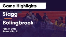 Stagg  vs Bolingbrook  Game Highlights - Feb. 8, 2019