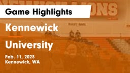 Kennewick  vs University  Game Highlights - Feb. 11, 2023