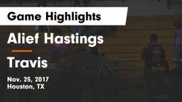 Alief Hastings  vs Travis  Game Highlights - Nov. 25, 2017