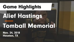 Alief Hastings  vs Tomball Memorial Game Highlights - Nov. 24, 2018