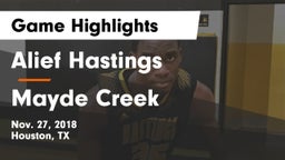 Alief Hastings  vs Mayde Creek Game Highlights - Nov. 27, 2018