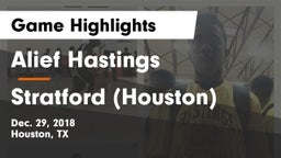 Alief Hastings  vs Stratford  (Houston) Game Highlights - Dec. 29, 2018