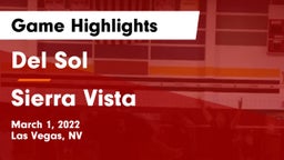 Del Sol  vs Sierra Vista  Game Highlights - March 1, 2022