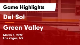 Del Sol  vs Green Valley  Game Highlights - March 5, 2022