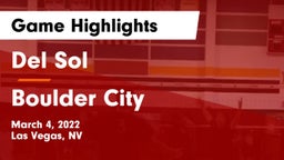 Del Sol  vs Boulder City  Game Highlights - March 4, 2022