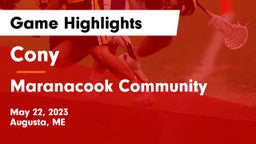 Cony  vs Maranacook Community  Game Highlights - May 22, 2023