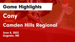 Cony  vs Camden Hills Regional  Game Highlights - June 8, 2023