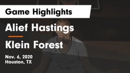 Alief Hastings  vs Klein Forest  Game Highlights - Nov. 6, 2020
