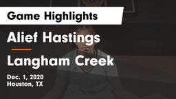 Alief Hastings  vs Langham Creek  Game Highlights - Dec. 1, 2020
