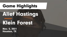 Alief Hastings  vs Klein Forest  Game Highlights - Nov. 5, 2021