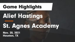 Alief Hastings  vs St. Agnes Academy  Game Highlights - Nov. 20, 2021