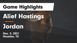 Alief Hastings  vs Jordan  Game Highlights - Dec. 3, 2021
