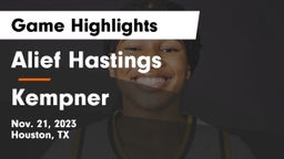 Alief Hastings  vs Kempner  Game Highlights - Nov. 21, 2023