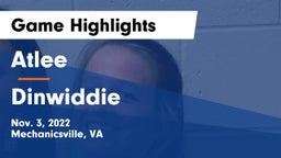 Atlee  vs Dinwiddie  Game Highlights - Nov. 3, 2022