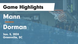 Mann  vs Dorman  Game Highlights - Jan. 5, 2024