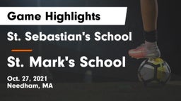 St. Sebastian's School vs St. Mark's School Game Highlights - Oct. 27, 2021