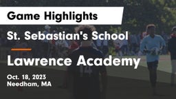 St. Sebastian's School vs Lawrence Academy Game Highlights - Oct. 18, 2023
