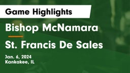 Bishop McNamara  vs St. Francis De Sales Game Highlights - Jan. 6, 2024