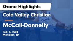 Cole Valley Christian  vs McCall-Donnelly  Game Highlights - Feb. 5, 2020
