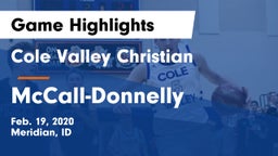 Cole Valley Christian  vs McCall-Donnelly  Game Highlights - Feb. 19, 2020