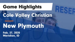 Cole Valley Christian  vs New Plymouth  Game Highlights - Feb. 27, 2020